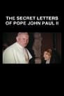 Panorama - The Secret Letters of Pope John Paul II