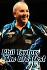 Phil Taylor: The Greatest