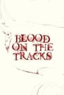 Blood on the Tracks