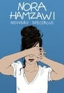 Nora Hamzawi : nouveau spectacle