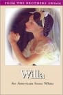 Willa: An American Snow White