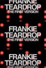 Frankie Teardrop