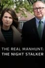 The Real Manhunt The Night Stalker