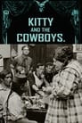 Kitty and the Cowboys