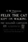 Felix the Cat Kept On Walking