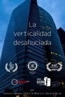 La verticalidad desahuciada