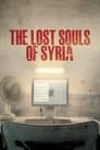 The Lost Souls of Syria