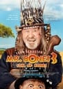 Mr. Bones 3: Son of Bones