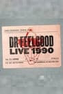 Dr. Feelgood: Live 1990 at Cheltenham Town Hall