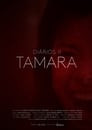 Diaries II: Tamara