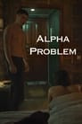 Alpha Problem