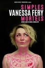 Vanessa Fery : simples mortels