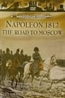 Napoleon 1812 - The Road to Moscow