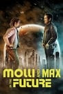 Molli & Max in the Future