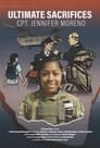 Ultimate Sacrifices Cpt. Jennifer Moreno