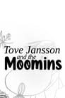 Tove Jansson and the Moomins