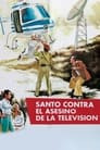 Santo vs. the Murderer of TV