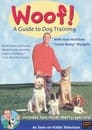 Woof! A Guide to Dog Training