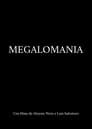 Megalomania