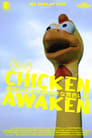 Chicken Awaken