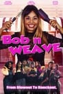 Bob N Weave