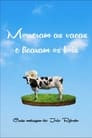 Morreram as Vacas e Ficaram os Bois