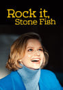 Rock it, Stone Fish