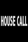 House Call