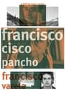 Francisco Cisco Pancho