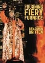 The Burning Fiery Furnace
