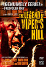 The Legend of Viper's Hill