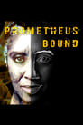 Prometheus Bound