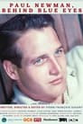 Paul Newman, Behind Blues Eyes