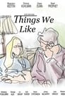 Things We Like