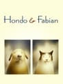 Hondo and Fabian