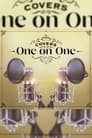 COVERS -One on One-