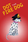 Dot The Fire Dog