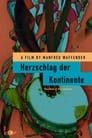 Herzschlag der Kontinente