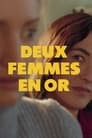 Deux femmes en or