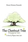 The Chestnut Tree