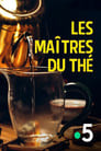 Les maitres du thé