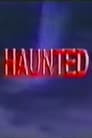 Haunted