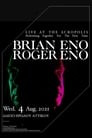 Brian Eno & Roger Eno: Live at the Acropolis, Athens