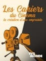 Les cahiers du cinéma, la création d'une empreinte