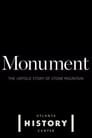 Monument: The Untold Story of Stone Mountain