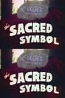 The Sacred Symbol