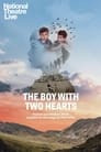 The Boy With Two Hearts