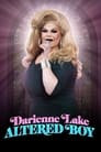 Darienne Lake: Altered Boy