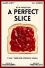 A Perfect Slice