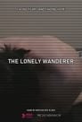 The Lonely Wanderer